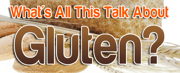 Gluten-Free Diet or Lifestyle? The Basics on Gluten Wheat Gluten-Free Diet or Lifestyle? The Basics on Gluten Wheat
