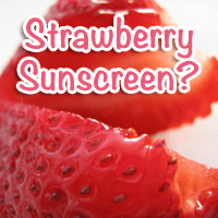 All-Natural Strawberry Infused Sunscreen on the Way? All-Natural Strawberry Infused Sunscreen on the Way?
