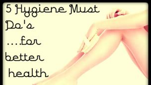 5 Hygiene Must-Do’s to Keep Pathogens and Chronic Illness Away