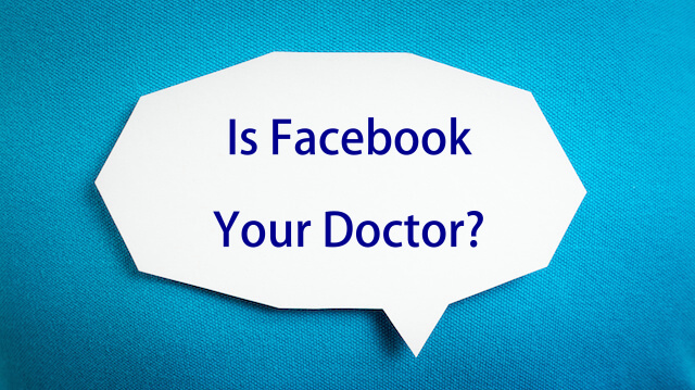 Will Facebook Be the Next Doctor’s Office?