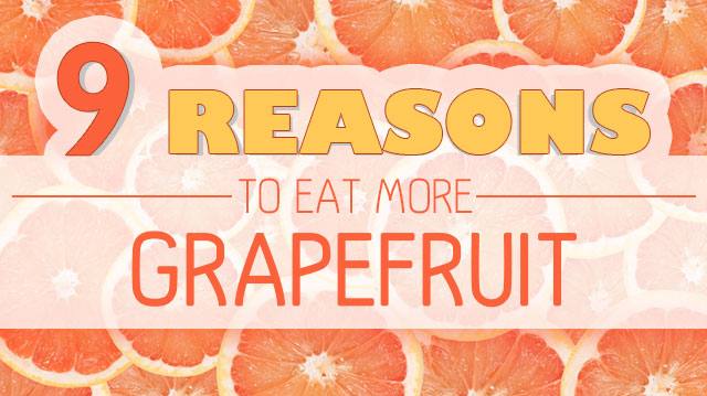 9ReasonsEatMoreGrapefruit_640x359