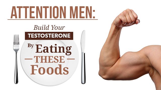 BuildTestosteroneEatingTheseFoods_640x359