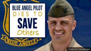 Heroic Blue Angel Pilot Died So Others Would Live
