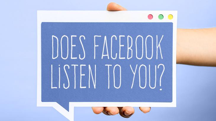 What’s Up Facebook, Are You or Aren’t You Listening?