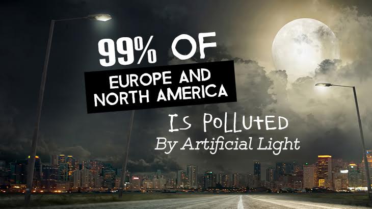 99% Of Europe And North America Is Polluted By Artificial Light