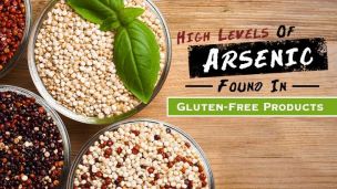 High Levels Of Arsenic Found In Gluten-Free Products
