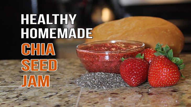 WATCH: Healthy Homemade Chia Seed Jam