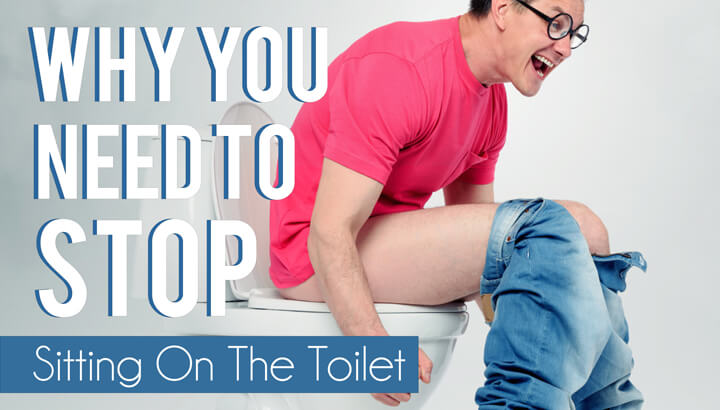 Why You Need To Stop Sitting On The Toilet