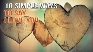 WATCH: 10 Simple Ways To Say ‘I Love You’