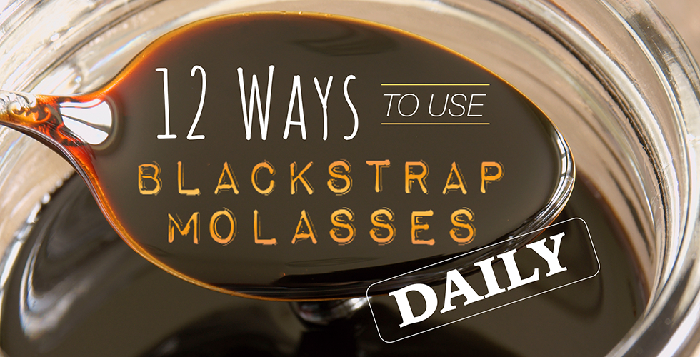 12 Ways to Use Blackstrap Molasses Daily