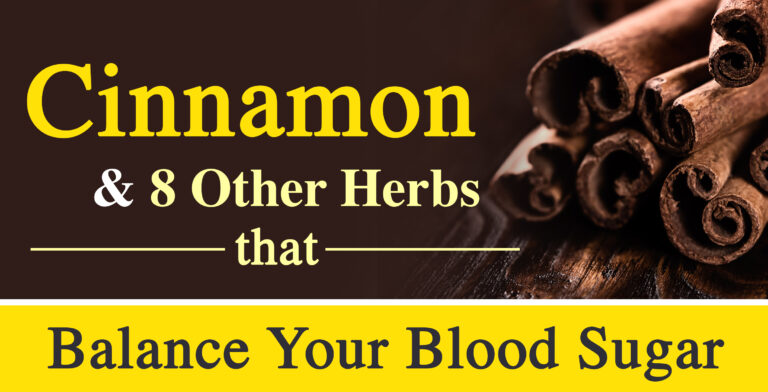 Cinnamon and 8 Other Herbs That Balance Your Blood Sugar